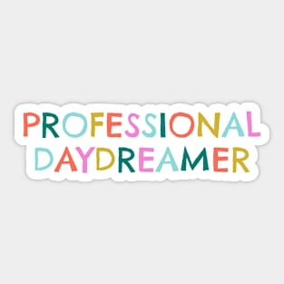 Professional Daydreamer Sticker
